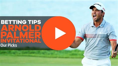 Arnold Palmer Invitational Betting Tips 15th 18th March Youtube