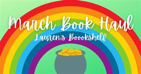 Laurens Boookshelf March 2021 Book Haul