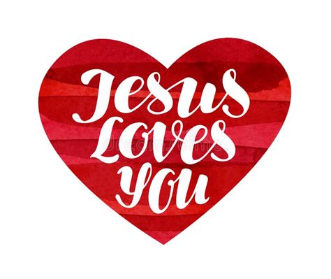 Jesus Loves You Lettering Calligraphy In Shape Heart Stock Vector