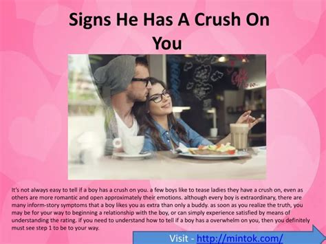 Ppt Signs He Has A Crush On You Powerpoint Presentation Free
