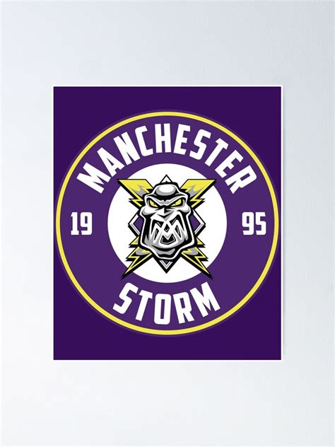 Manchester Storm Logo Storm Poster For Sale By Royandre Redbubble