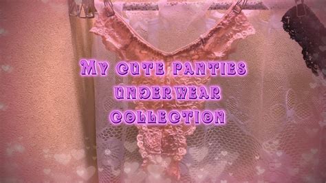 My Cute Panties Underwear Collection Tanga Thong Lingerie[58] Youtube