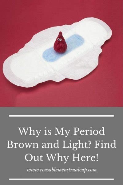 Why Is My Period Brown At The Beginning