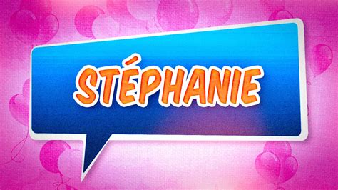 joyeux anniversaire stephanie youtube