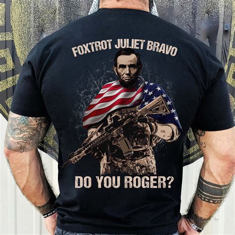 Foxtrot Juliet Bravo Do You Roger Cool American Flag Soldier Trendy