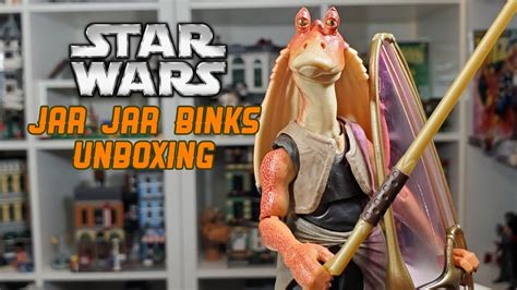 Star Wars The Black Series Deluxe Jar Jar Binks Unboxing Youtube