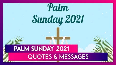 Holy Week Palm Sunday 2021 Quotes And Messages Holy Bible Verses And
