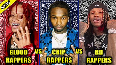 Blood Rappers Vs Crip Rappers Vs Black Disciple Rappers 2021 Youtube