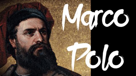 Marco Polo Biography And What Did Marco Polo Discover