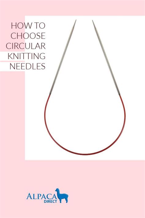 How To Choose Circular Knitting Needles Circular Knitting Needles