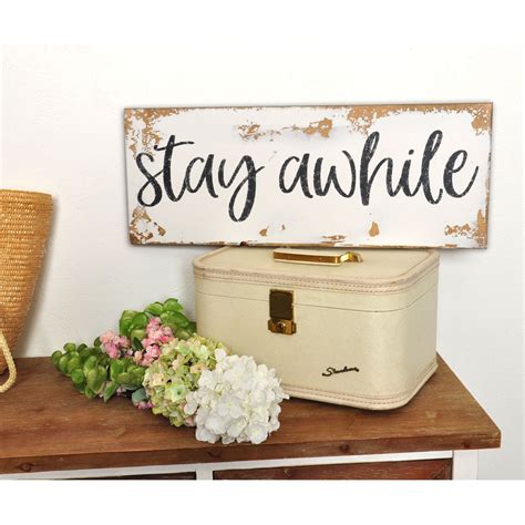 Stay Awhile Sign 24 X 925 Whitewood Stay Awhile Sign