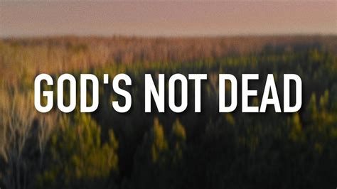 Gods Not Dead Lyric Video Newsboys Gods Not Dead Newsboys