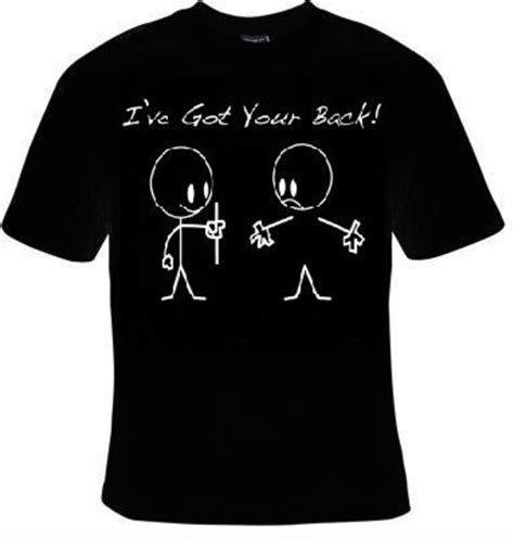 Ive Got Your Back T Shirt Etsy