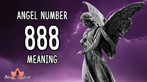 Angel Number 888 Meaning And Significance Youtube