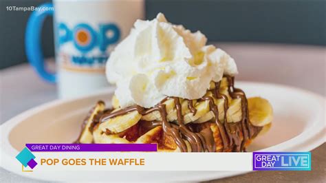 Great Day Dining Pop Goes The Waffle Wtsp Com