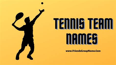 Tennis Team Names For Best Funny Cool Names List