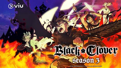 Sinopsis Anime Black Clover Season 3 Viu