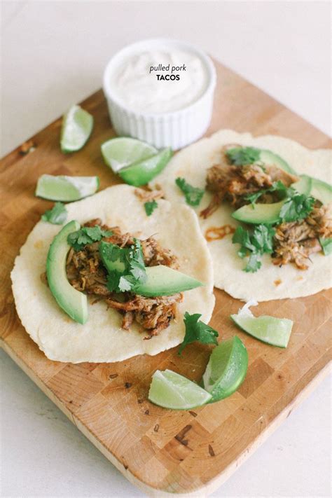 Pulled Pork Tacos With Homemade Tortillas And Lime Collin Dudley
