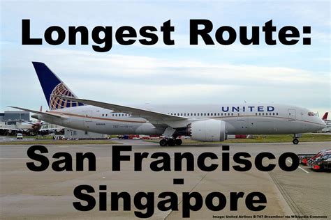 United Airlines San Francisco To Singapore Nonstop Will Be Longest