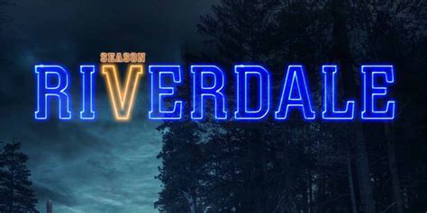 Riverdale Season 6 Release Date Cast Synopsis Trailer And More Inspired Traveler