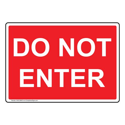 Do Not Enter Sign Nhe 28440
