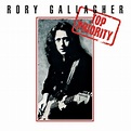 Rory Gallagher - Top Priority Lyrics and Tracklist | Genius