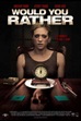Would You Rather - 14 de Outubro de 2012 | Filmow