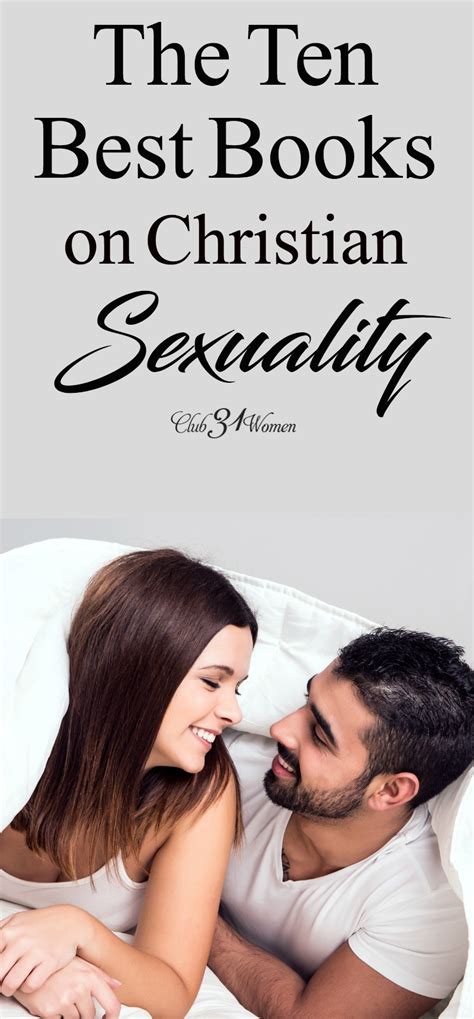 The Ten Best Books On Christian Sexuality Club31women