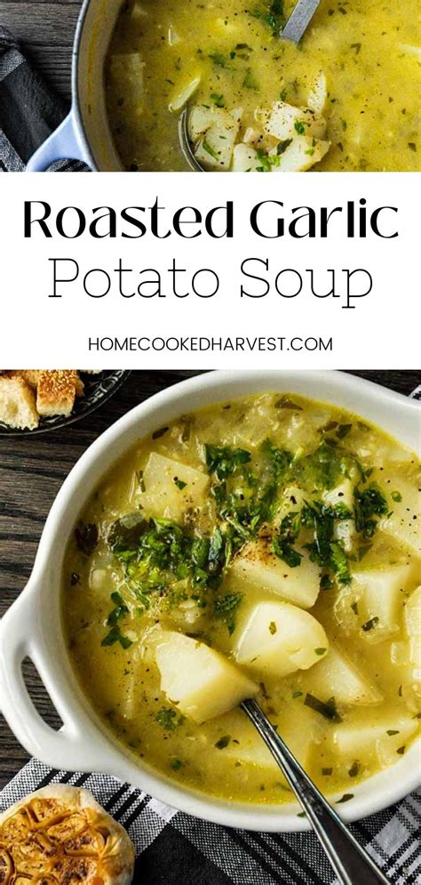 Roasted Garlic Potato Soup Recipe Easy Soup Recipes Soup Recipes