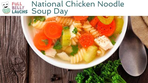 National Chicken Noodle Soup Day