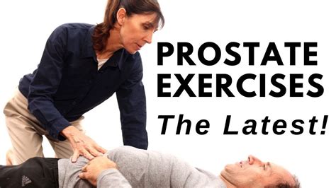 Prostate Exercises For Fastest Recovery The Most Recent Training