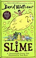 Slime by Walliams, David (9780008342586) | BrownsBfS