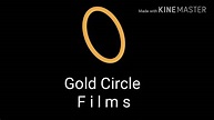 Gold Circle Films Logo - YouTube