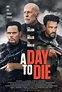 A Day to Die (2022) - IMDb