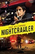 Nightcrawler: Trailer 1 - Trailers & Videos - Rotten Tomatoes