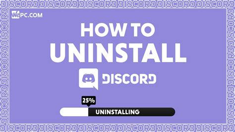 How To Uninstall Discord Wepc