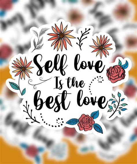 Self Love Is The Best Love Sticker Etsy