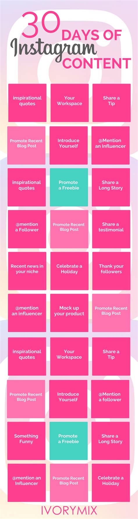 30 Days Of Instagram Content In 8 Steps Ivory Mix Marketing
