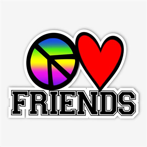 Peace Love Friends Sticker