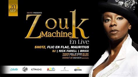 Zouk Machine En Live Au Shotz My Guide Mauritius