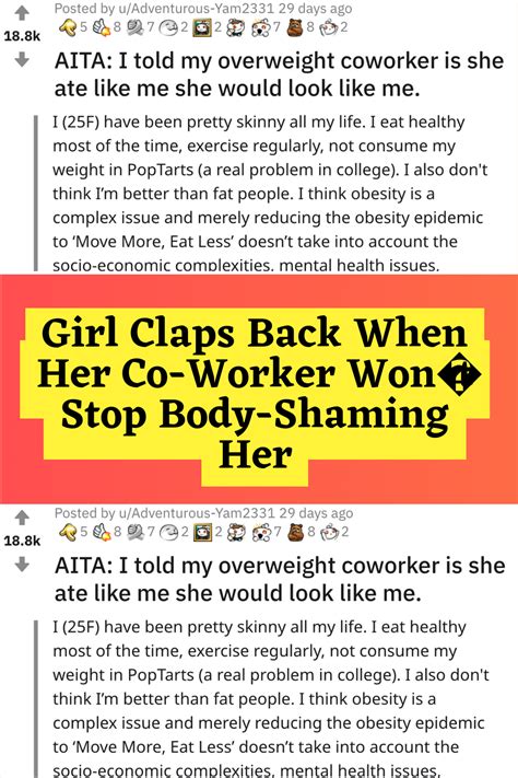 Girl Claps Back When Her Co Worker Won T Stop Body Shaming Her Artofit