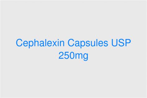 Cephalexin Capsules Usp 250mg