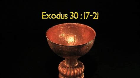 Brazen Laver Of The Mosaic Tabernacle Exodus 3017 21 Scripture Reading