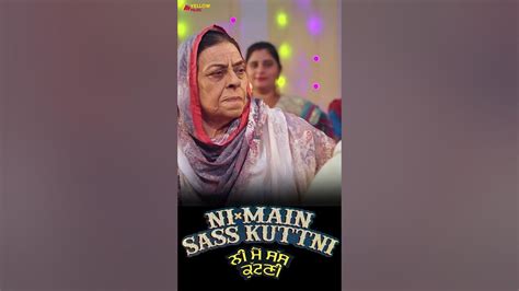 Ni Main Sass Kutni Shorts Ni Main Sass Kuttni Mehtab Virk Punjabi Movie Scene Yellow