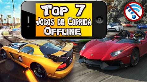 Top 7 Jogos De Corrida Offline Para Android Ios Youtube