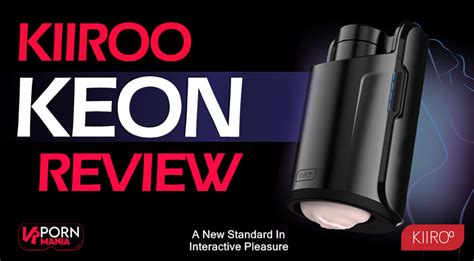 Kiiroo Keon Neues Vr Sex Toy Best For Porn 2024