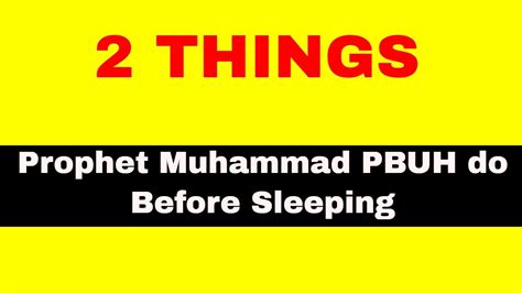 islamic dua before sleeping what prophet pbuh do before sleeping youtube