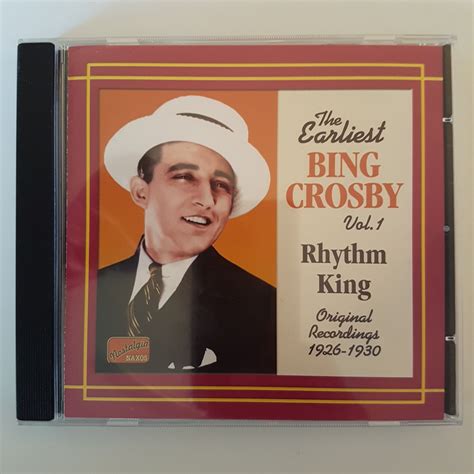 Bing Crosby The Earliest Of Bing Crosby Vol1 Rhythm King 1cd Relove Oxley Vintage Vinyl