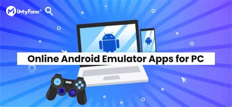 6 Best And Free Online Android Emulator For Pc 2022 Updated 2023
