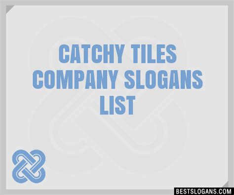 Catchy Tiles Company Slogans Generator Phrases Taglines